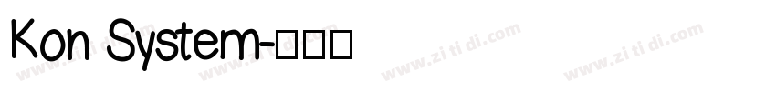 Kon System字体转换